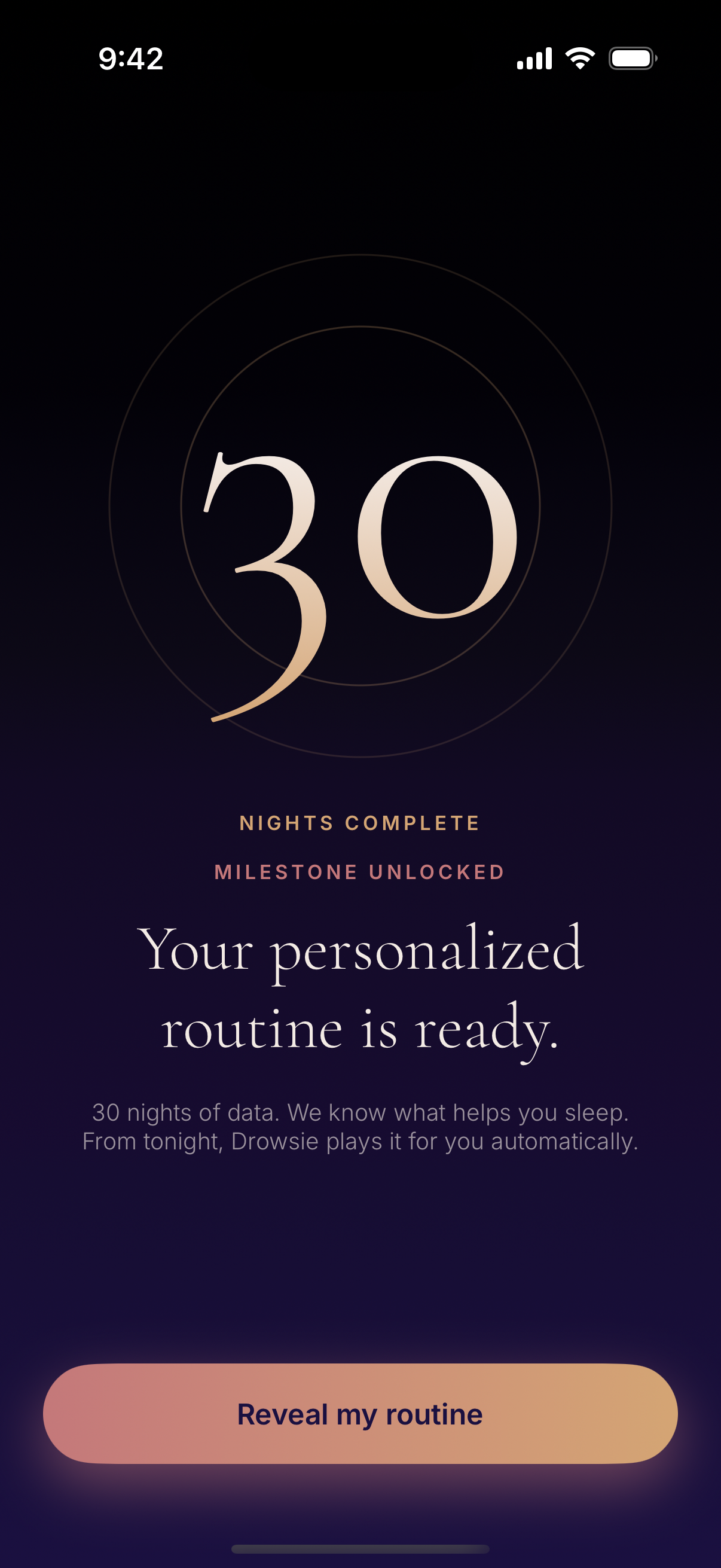 Drowsie — personalized routine ready after 30 nights